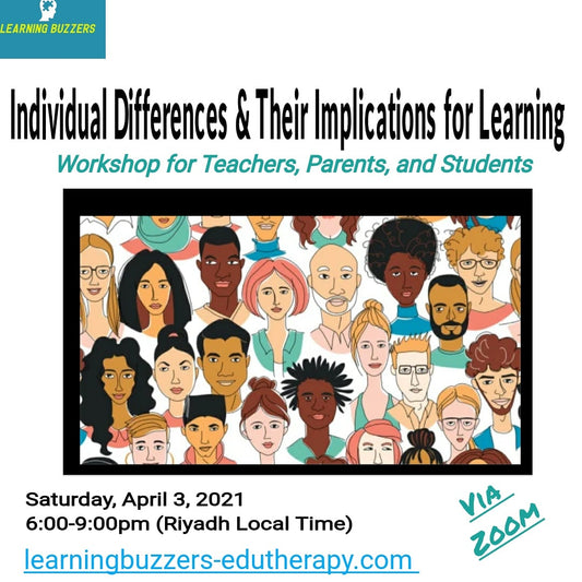 Individual Differences and Their Implications for Learning Workshop